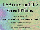 thumbnail image of USARRAY and the Great Plains Workshop Results