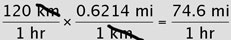 multiply across to convert 120km-mi