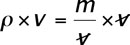 cancel volume to solve for mass